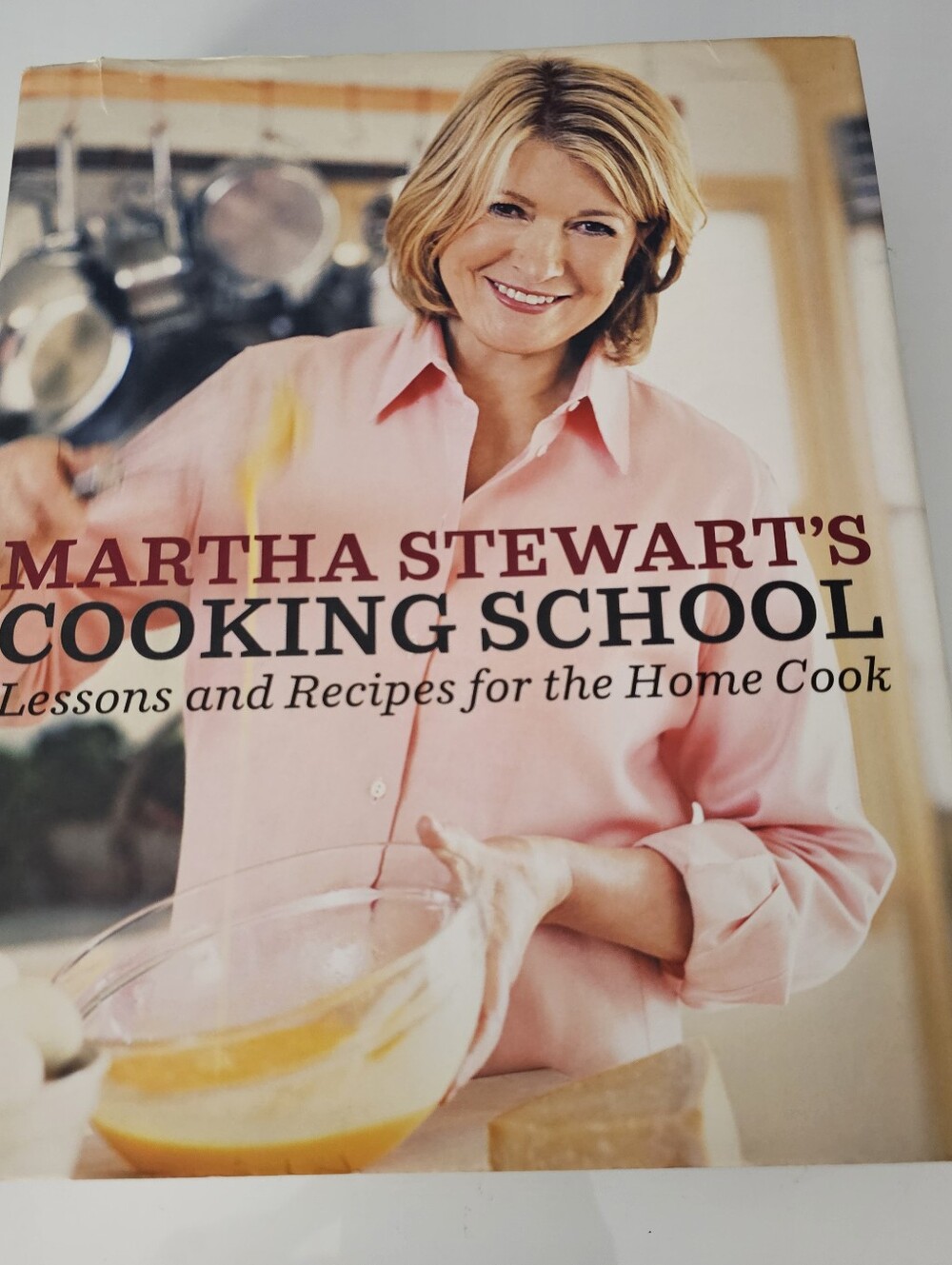 Cookbook Martha Stewart's Cooking School: Lessons and Recipes for the Home Cook